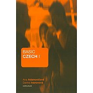 Basic Czech I. - Darina Ivanovová  Ana Adamovičová