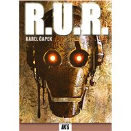 R.U.R - Karel Čapek