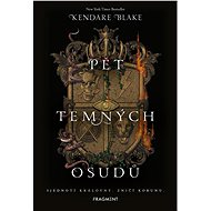 Pět temných osudů - Kendare Blake