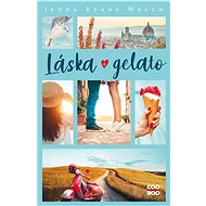 Láska a gelato - Jenna Evans Welchová