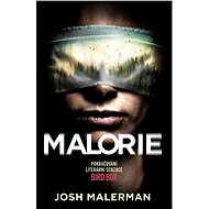 Malorie - Josh Malerman