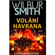 Volání havrana - Wilbur Smith