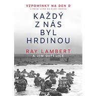 Každý z nás byl hrdinou - Jim DeFelice
