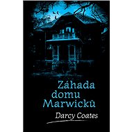 Záhada domu Marwicků - Darcy Coates