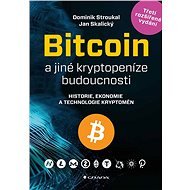 Bitcoin a jiné kryptopeníze budoucnosti - Dominik Stroukal