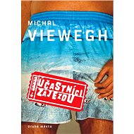 Účastníci zájezdu - Michal Viewegh