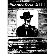 Psanec Kolt 2111 - Daniel Janů