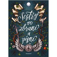 Sestry ve zbrani a písni - Rebecca Ross