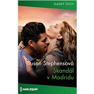 Skandál v Madridu - Susan Stephensová