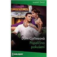 Popelčino pokušení - Dani Collinsová