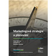 Marketingová strategie a plánování - Dr. Mgr. Jiří Boháček