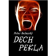 Dech pekla - Peter Belanský
