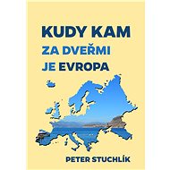 Kudy kam - Peter Stuchlík