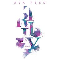 Truly - Ava Reed