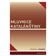 Mluvnice katalánštiny - Bohumil Zavadil