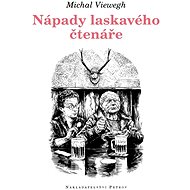 Nové nápady laskavého čtenáře II - Michal Viewegh
