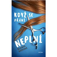 When wishes don't come true - Blanka Hošková