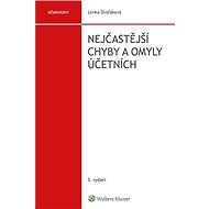 Nejčastější chyby a omyly účetních, 3. vydání - Lenka Dvořáková