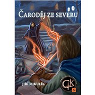 Čaroděj ze severu - Jiří Mikulík