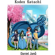 Kodex Katachi - Daniel Janů