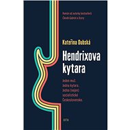 Hendrixova kytara - Kateřina Dubská