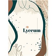 Lyceum - Lukáš Malý