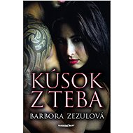 Kúsok z teba - Barbora Zezulová