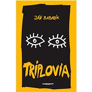 Triplovia - Ján Babarík