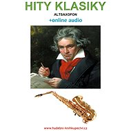 Hity klasiky - Altsaxofon (+online audio) - Zdeněk Šotola