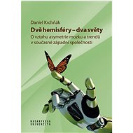 Dvě hemisféry – dva světy - Daniel Krchňák