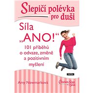 Slepičí polévka pro duši - Amy Newmark