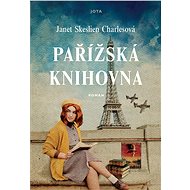 Pařížská knihovna - Janet Skeslien Charles