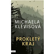 The Cursed Land - Michaela Klevisová