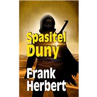 Spasitel Duny - Frank Herbert