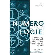 Numerologie pro každého - Michelle Buchananová