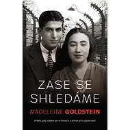 Zase se shledáme - Madeleine Goldstein
