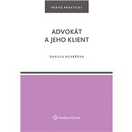 Advokát a jeho klient - Daniela Kovářová