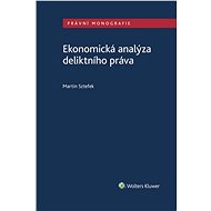 Ekonomická analýza deliktního práva - Martin Sztefek