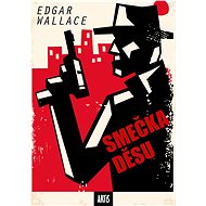 Smečka děsu - Edgar Wallace