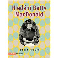 Search for Betty MacDonald - Paula Becker