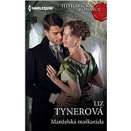 Manželská maškaráda - Liz Tynerová