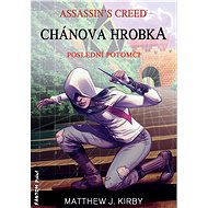 Chánova hrobka - Matthew J. Kirby