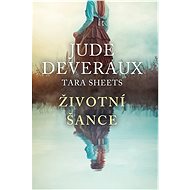 Životní šance - Jude Deveraux