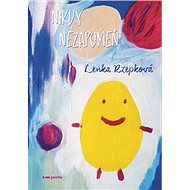 Nikdy nezapomeň - Lenka Rzepková