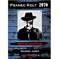 Psanec Kolt 2070 - Daniel Janů