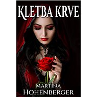 Kletba krve - Martina Hohenberger