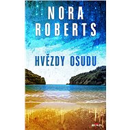 Hvězdy osudu - Nora Roberts