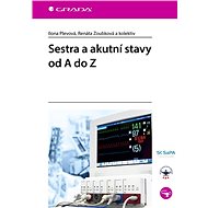 Nurse and acute conditions from A to Z - Ilona Plevová