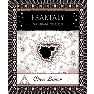Fraktály - Oliver B. Linton