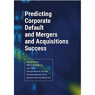 Predicting Corporate Default and Mergers and Acquisitions Success - 